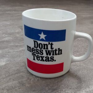 Don't Mess with Texas - mug
